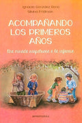ACOMPAÑANDO LOS PRIMEROS AÑOS DE VIDA