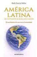 AMERICA LATINA, UN CONTINENTE