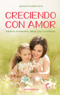 CRECIENDO CON AMOR