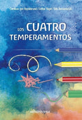 CUATRO TEMPERAMENTOS