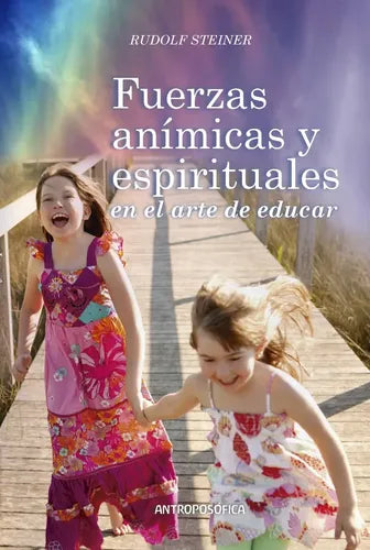 FUERZAS ANIMICAS Y ESPIRITUALES