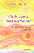 CLARIVIDENCIA ANTIGUA Y MODERNA