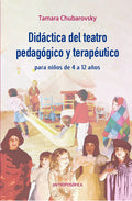 DIDACTICA DEL TEATRO PEDAGOGICO Y TERAPEUTICO