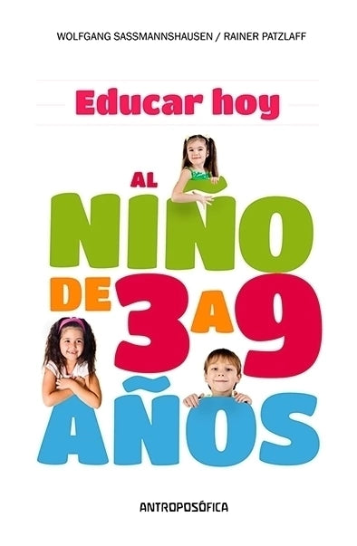EDUCAR HOY, AL NIÑO DE 3 A 9 AÑOS