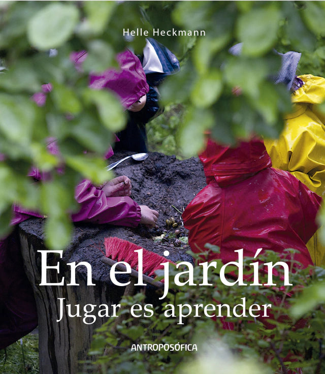 EN EL JARDIN, JUGAR ES APRENDER