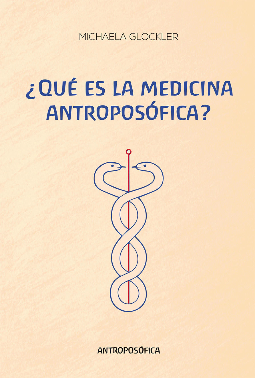 QUE ES LA MEDICINA ANTROPOSOFICA