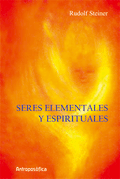 SERES ELEMENTALES Y ESPIRITUALES
