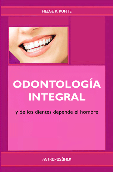 ODONTOLOGÍA INTEGRAL